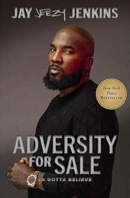 Adversity for Sale: You Gotta Believe by Jenkins, Jay Jeezy | Hardcover | Biography & Autobiography