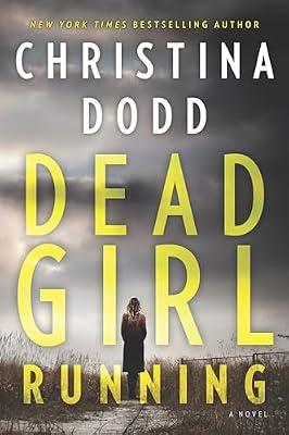 Dead Girl Running: 1 (Cape Charade) by Dodd, Christina | Paperback | Fiction