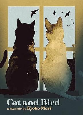 Cat and Bird: A Memoir by Mori, Kyoko | Paperback | Biography & Autobiography