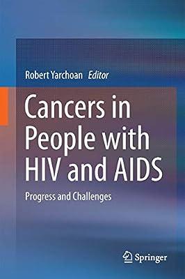Cancers in People with HIV and AIDS: Progress and Challenges | Hardcover | Hiv