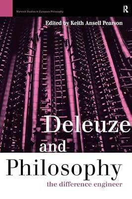 Deleuze and Philosophy: The Difference Engineer (Warwick Studies in European Philosophy) | Paperback | Philosophy