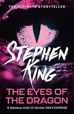 THE EYES OF THE DRAGON (REISSUES) by King, Stephen | Paperback | Horror