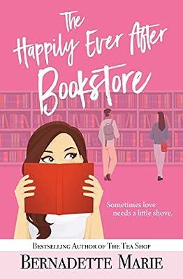 The Happily Ever After Bookstore by Marie, Bernadette | Paperback | Romance