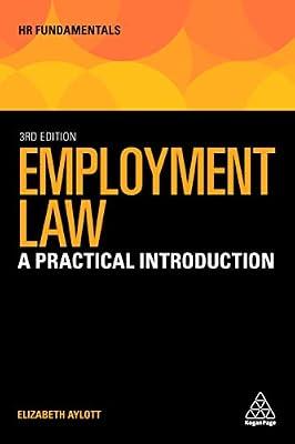 Employment Law: A Practical Introduction: 21 (HR Fundamentals) by Aylott, Elizabeth | Hardcover | Law