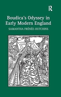 Boudica's Odyssey in Early Modern England by HUTCHINS SF | Hardcover | Literary Criticism