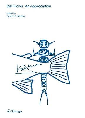 Bill Ricker: An Appreciation: 24 (Developments in Environmental Biology of Fishes) | Hardcover | Science