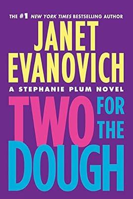 Two for the Dough (Stephanie Plum Novels) by Evanovich, Janet | Paperback