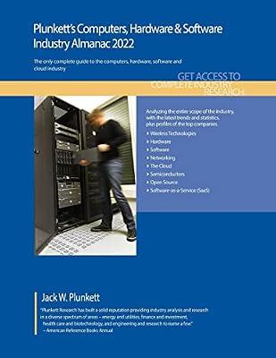Plunkett's Computers, Hardware & Software Industry Almanac 2022: Computers, Hardware & Software Industry Market Research, Statistics, Trends and Leading Companies | Paperback | Computers