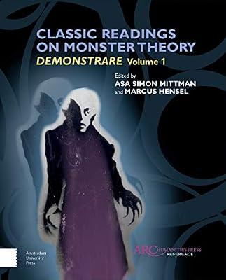 Classic Readings on Monster Theory: Demonstrare (1) (Arc Reference) | Hardcover | Literary Criticism