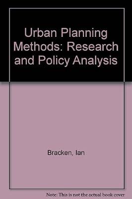 Urban Planning Methods: Research and Policy Analysis by Bracken, Ian | Paperback | Urban Communities