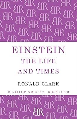 Einstein: The Life and Times by Clark, Ronald | Paperback | Biography & Autobiography