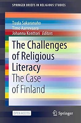 The Challenges of Religious Literacy: The Case of Finland (SpringerBriefs in Religious Studies) | Paperback | Religious Issues & Debates