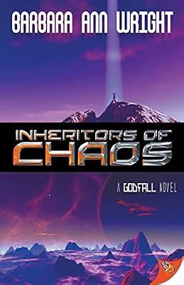 Inheritors of Chaos: 4 (Godfall Novel) by Wright, Barbara Ann | Paperback | Modern & Contemporary Fiction (Post C 1945)
