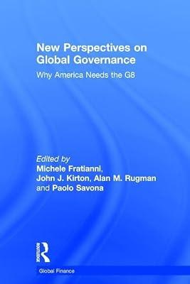 New Perspectives On Global Governance: Why America Needs The G8 (Global Finance Series) | Hardcover | Political Science