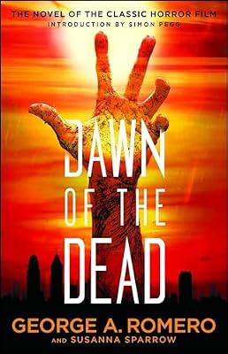 Dawn of the Dead by Romero, George A. | Paperback | Fiction