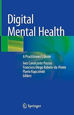 Digital Mental Health: A Practitioner's Guide | Hardcover | Medical