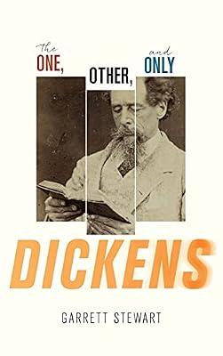 The One, Other, and Only Dickens by Stewart, Garrett | Hardcover | Literary Criticism