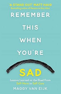 Remember This When You're Sad by Van Eijk, Maggy | Paperback | Memoirs