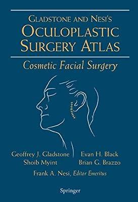 OCULOPLASTIC SURGERY ATLAS by Black, Evan H.; Myint, Shoib | Hardcover | Ophthalmology
