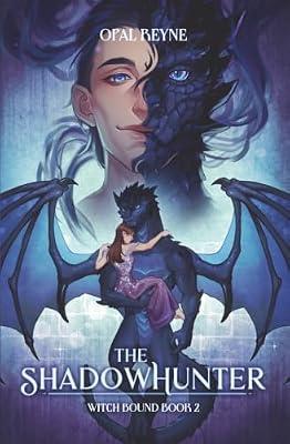 The ShadowHunter by Reyne, Opal | Paperback | Fantasy Romance