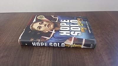 Hope Solo: My Story by Solo, Hope | Hardcover | Juvenile Nonfiction