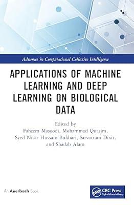 Applications of Machine Learning and Deep Learning on Biological Data (Advances in Computational Collective Intelligence) | Paperback | Computers