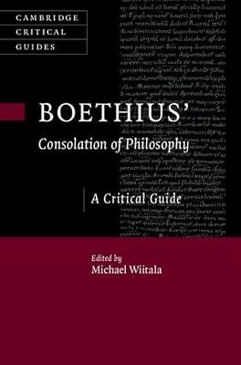 Boethius’ ‘Consolation of Philosophy’: A Critical Guide (Cambridge Critical Guides) | Hardcover | Philosophy