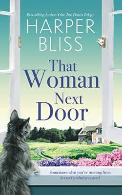 That Woman Next Door by Bliss, Harper | Paperback | Romance
