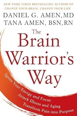 The Brain Warrior's Way by Amen, Daniel G. | Hardcover | Health & Fitness