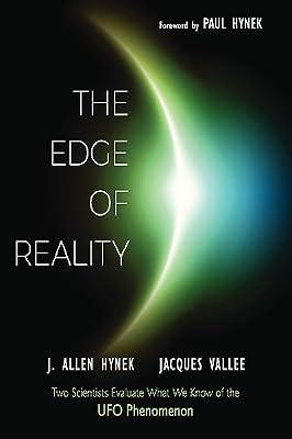 The Edge of Reality: Two Scientists Evaluate What We Know of the UFO Phenomenon (Mufon) by Hynek, J. Allen; Vallee, Jacques | Paperback | Body