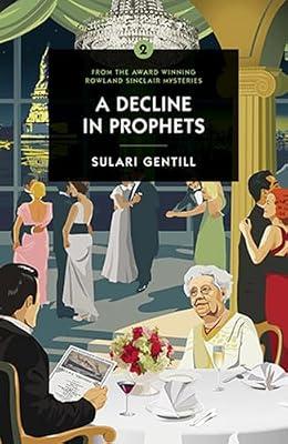 A Decline in Prophets by Gentill, Sulari | Paperback | Crime & Mystery