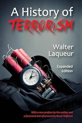 A History of Terrorism: Expanded Edition by Laqueur, Walter; White, Andrew | Paperback | Politics And Government