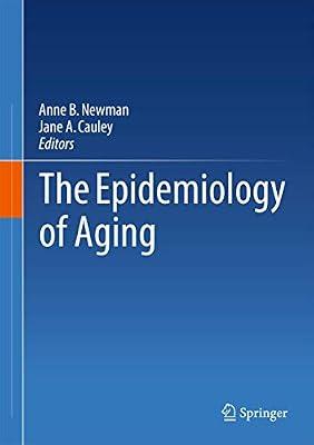 The Epidemiology of Aging | Hardcover | Epidemiology & Medical Statistics