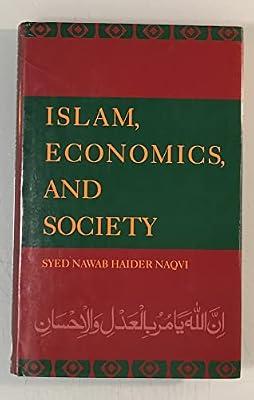 Islam Economics & Society by Naqvi | Hardcover | Political Economy