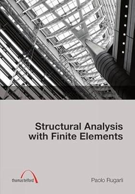 Structural Analysis With Finite Elements by Rugarli, Paolo | Hardcover | Mathematics