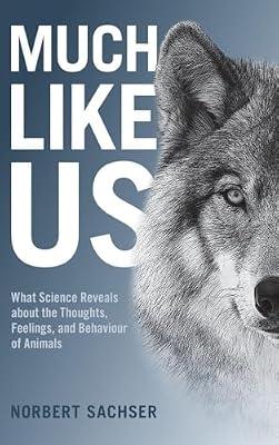 Much Like Us by Sachser, Norbert | Hardcover | Science