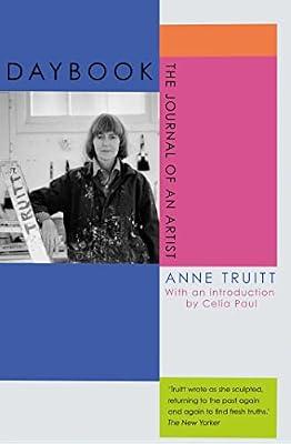 Daybook: The Journal of an Artist by Truitt, Anne | Paperback | Biography: Arts & Entertainment