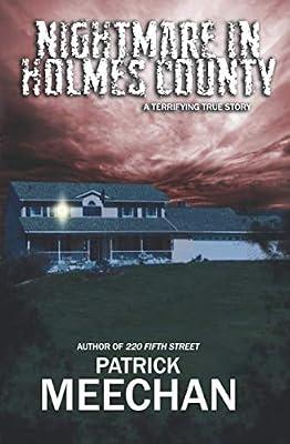 Nightmare in Holmes County by Meechan, Patrick | Paperback | Satanism & Demonology