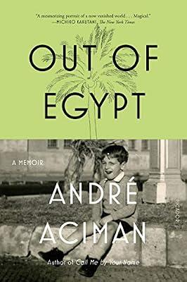 Out of Egypt by Aciman, André | Paperback | Memoirs