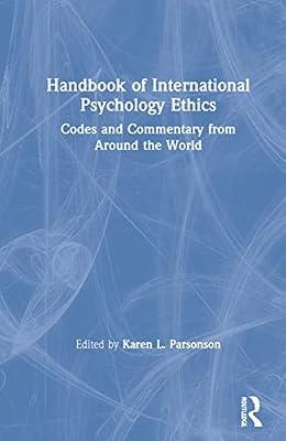 Handbook of International Psychology Ethics: Codes and Commentary from Around the World | Hardcover | Psychology