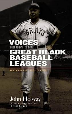 Voices from the Great Black Baseball Leagues (Dover Baseball) by Holway, John | Paperback | Autobiography: Sport