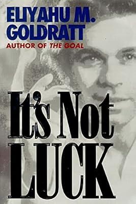 It's Not Luck by Goldratt, Eliyahu M. | Paperback | Business & Economics