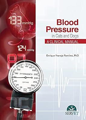 BLOOD PRESSURE IN CATS AND DOGS A CLINICAL MANUAL (HB 2018) by RAMIREZ | Hardcover | Medical