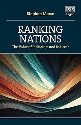 Ranking Nations: The Value of Indicators and Indices? by Morse, Stephen | Hardcover | Human Geography