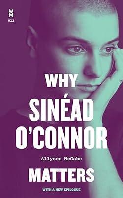 Why Sinead O'Connor Matters: Women (Music Matters) by Mccabe, Allyson | Paperback | Music