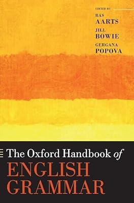Oxford Handbook of English Grammar: Documenting the Person in World History (Oxford Handbook in Linguistics) | Hardcover | Language Arts & Disciplines