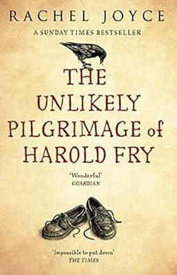 The Unlikely Pilgrimage Of Harold Fry by Joyce, Rachel | Paperback | Modern & Contemporary Fiction (Post C 1945)