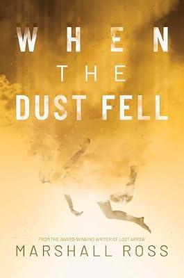 When the Dust Fell by Ross, Marshall | Hardcover | Fiction