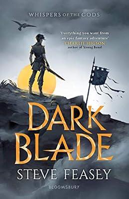 Dark Blade: Whispers of the Gods Book 1 by Feasey, Steve | Paperback | General Fiction (Children'S