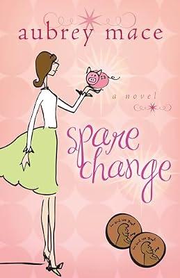 Spare Change by Mace, Aubrey | Paperback | Fiction